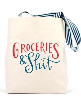 Groceries & Shit Tote Bag